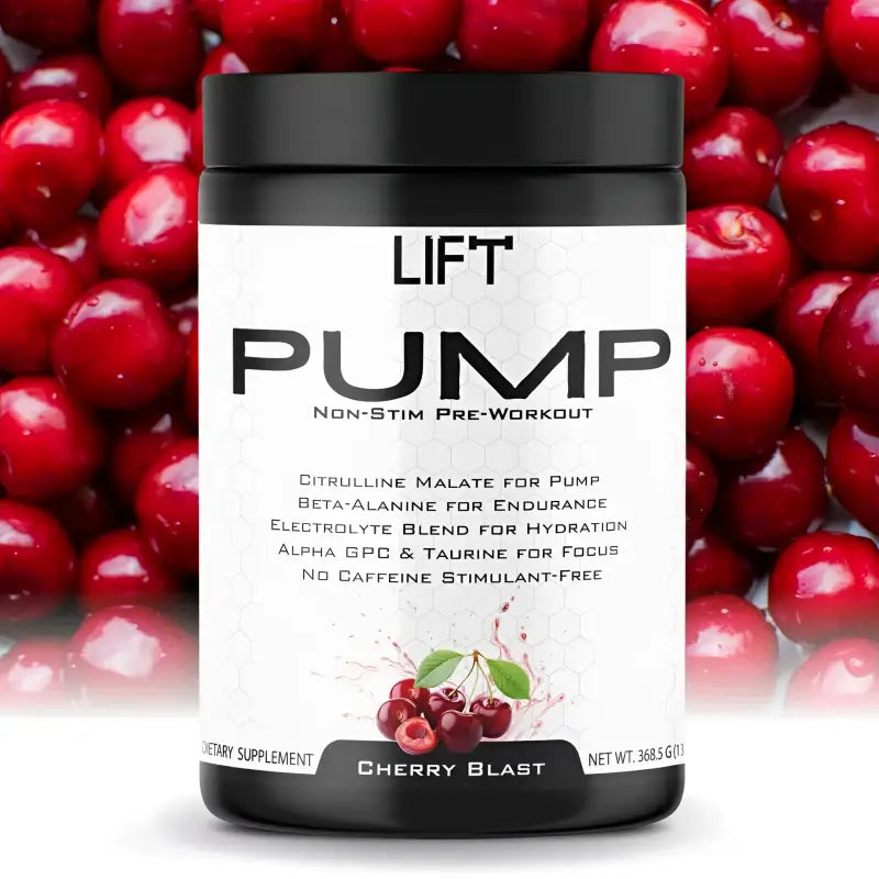 Lift Pump non-stim pre-workout supplement.